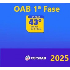 1ª Fase 43º Exame - Extensivo Método 40 Pontos  (CERS 2025) (Ordem dos Advogados do Brasil)